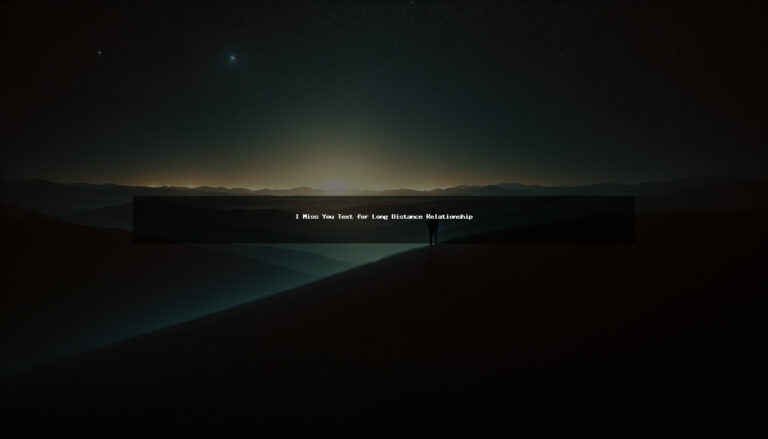 170+ Romantic I Miss You Text for Long Distance Relationship