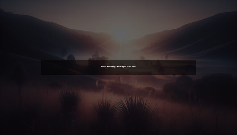 130+ Best Cute Morning Messages for Her