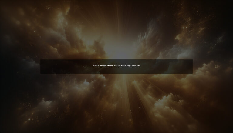 54+ Powerful Bible Verse About Faith with Explanation