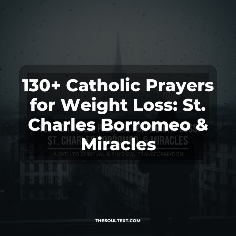 130+ Catholic Prayers for Weight Loss: St. Charles Borromeo & Miracles