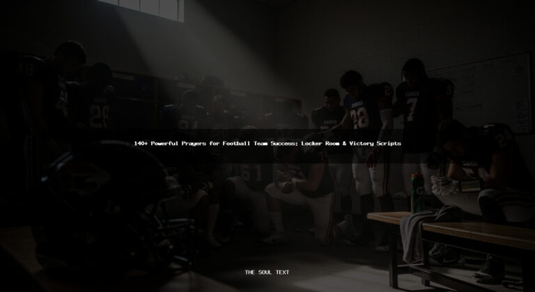 140+ Powerful Prayers for Football Team Success: Locker Room & Victory Scripts