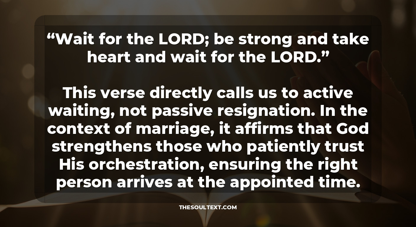 7 Bible Verses About Waiting for God’s Timing in Marriage