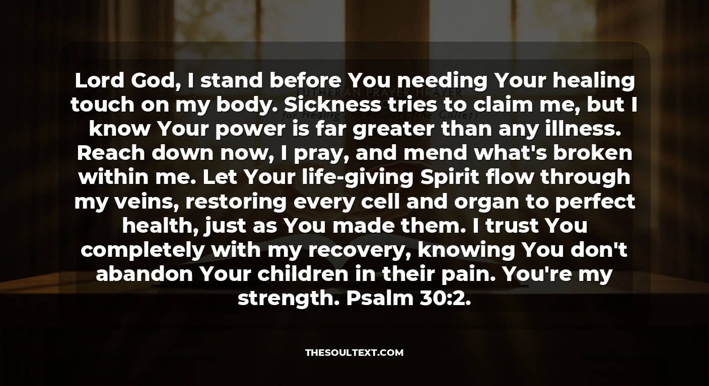 A Lutheran Prayer for Healing and Recovery (the Collect)