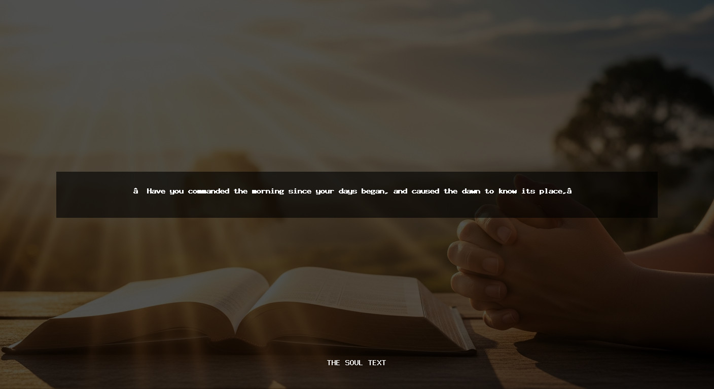 Bible Verses for Commanding Your Morning, Day, and Night