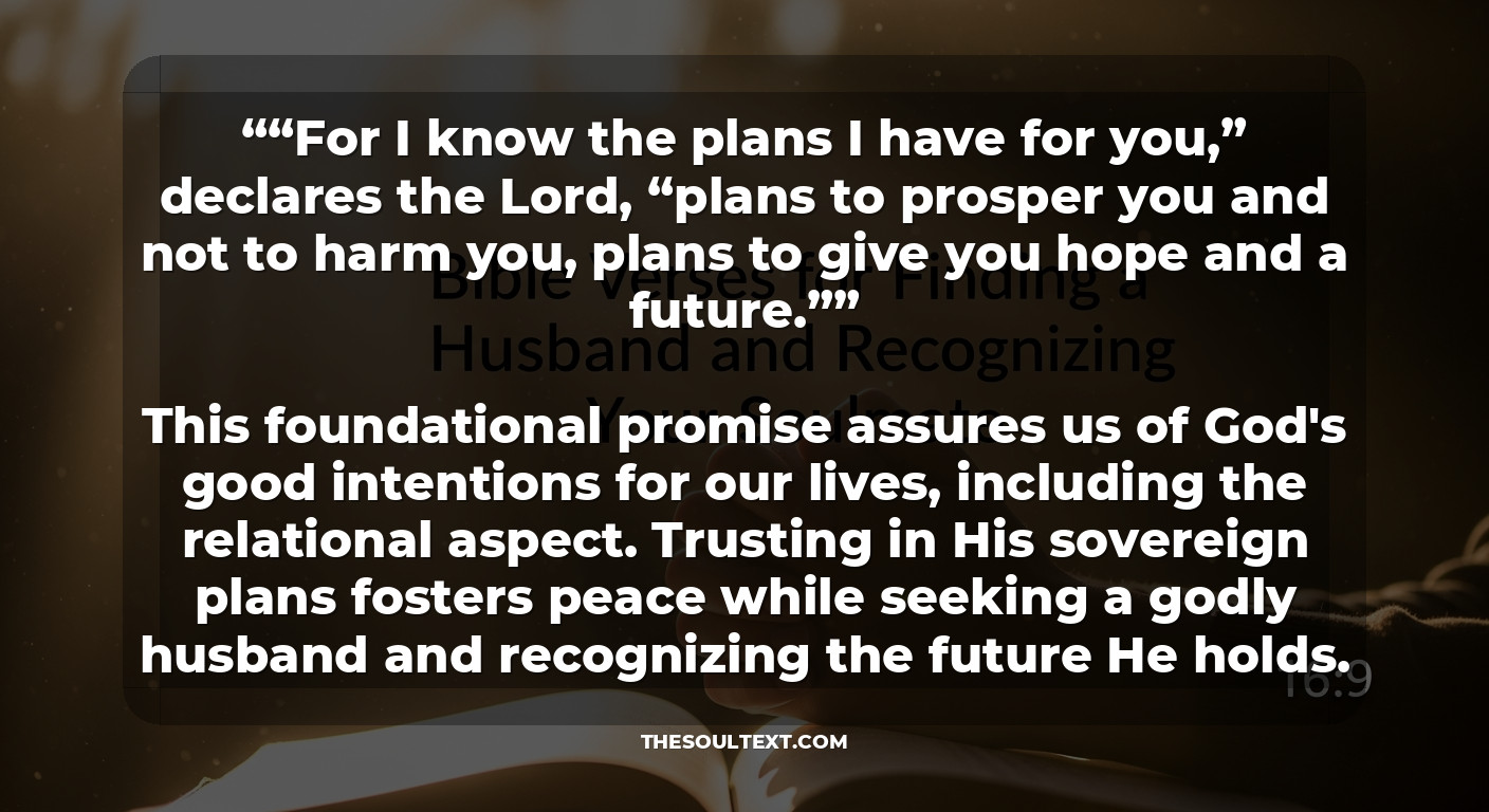 Bible Verses for Finding a Husband and Recognizing Your Soulmate