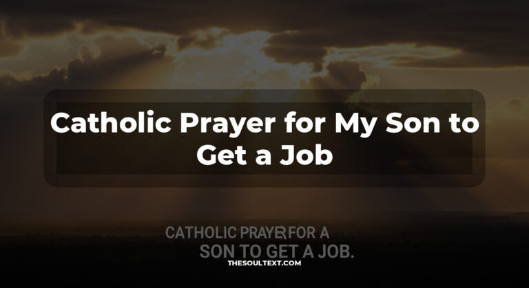 15+ Miraculous Catholic Prayers for My Son’s Job (St. Joseph & St. Jude)