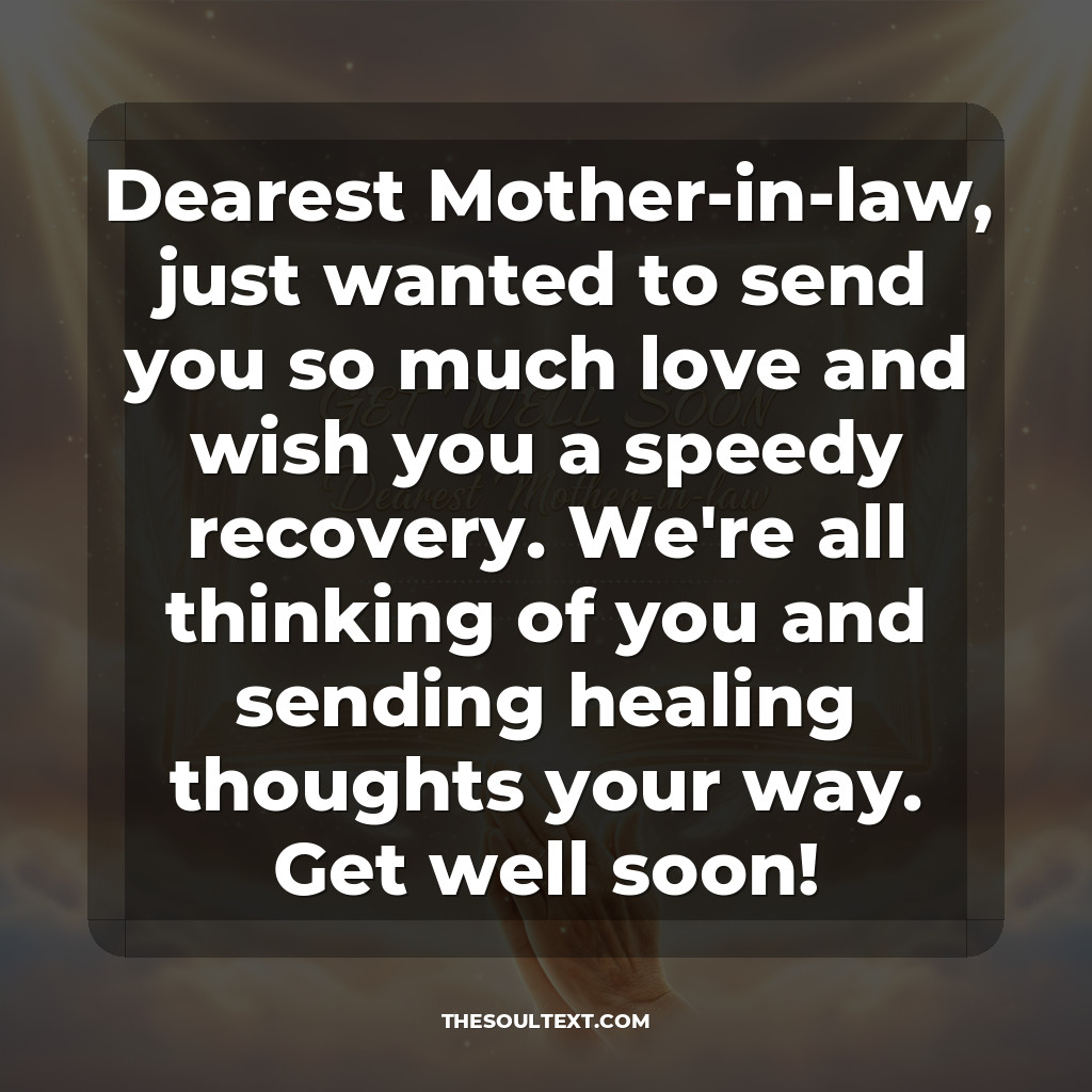 "get Well Soon" Quotes for Mother-in-law (card Messages)