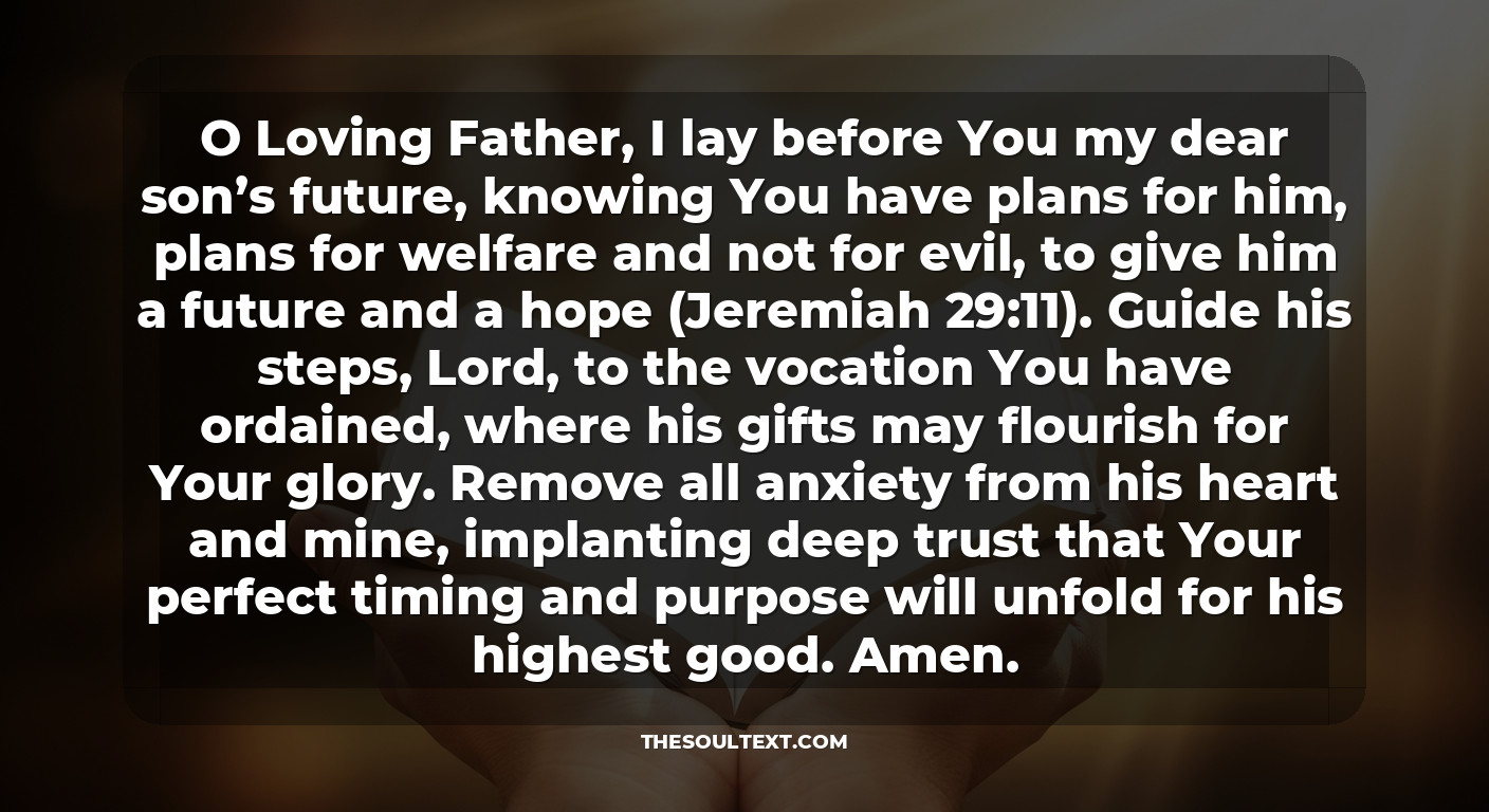 Litany of Trust: Surrendering My Son’s Future to Divine Providence