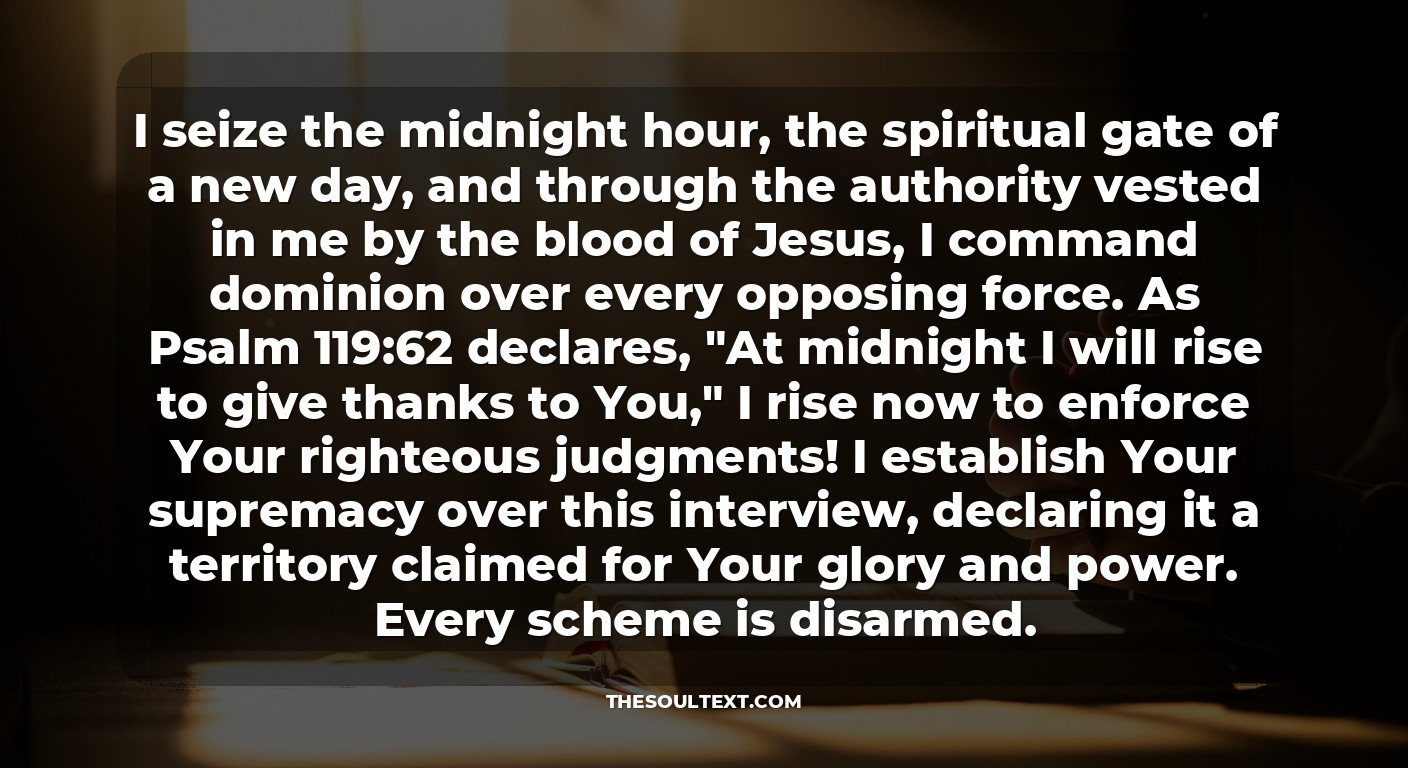 Midnight Prayer for the Eve of an Interview: Clearing the Atmosphere