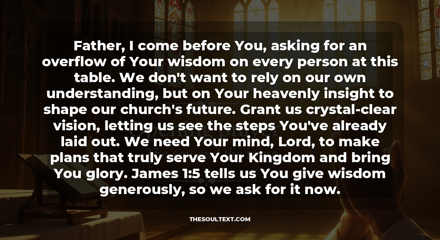 Opening Prayer for Church Board Meeting (strategic Planning)