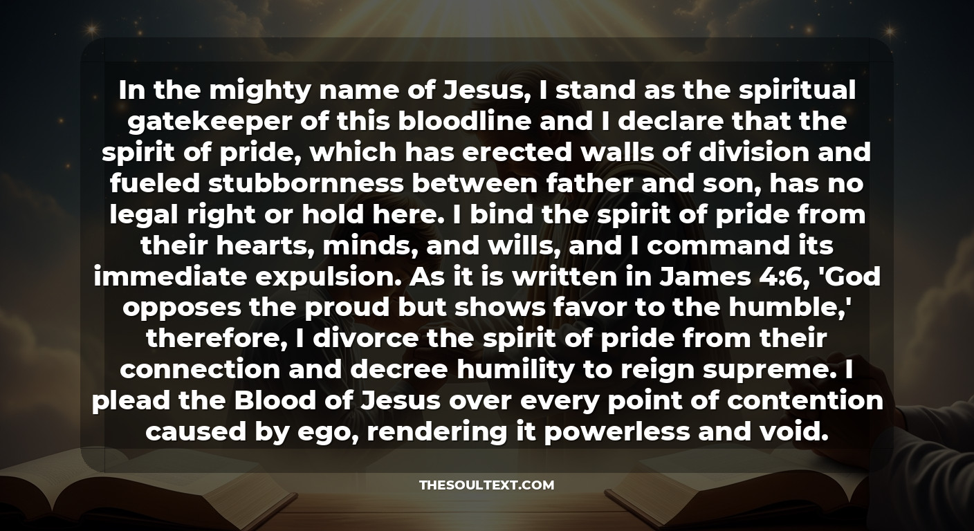 Prayer for Father and Son to Get Along (breaking Pride)