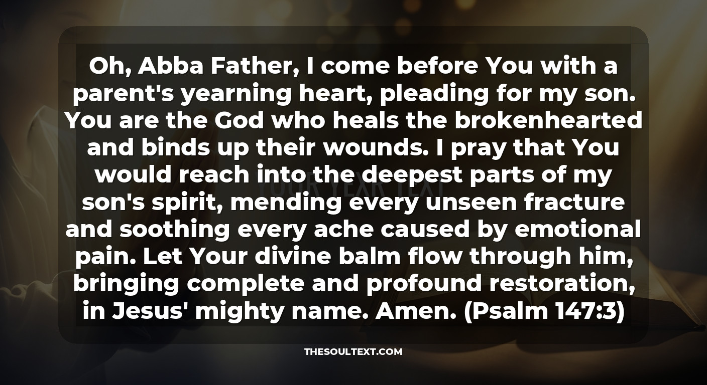Prayer for Healing of a Broken Heart and Emotional Wounds