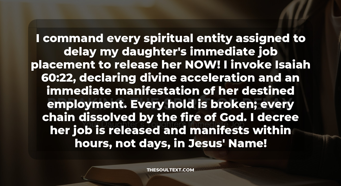 Prayer for Immediate Job for My Daughter: Breaking the Spirit of Delay