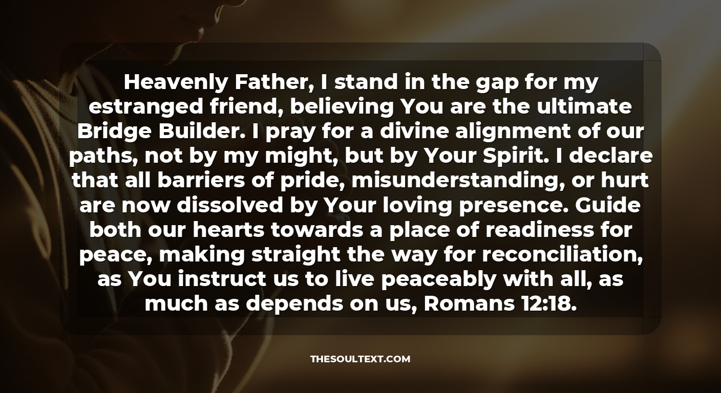 Prayer for Reconciling with an Estranged Friend (healing the Rift)