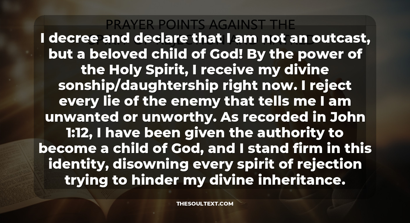 Prayer Points Against the Spirit of Rejection and Hatred