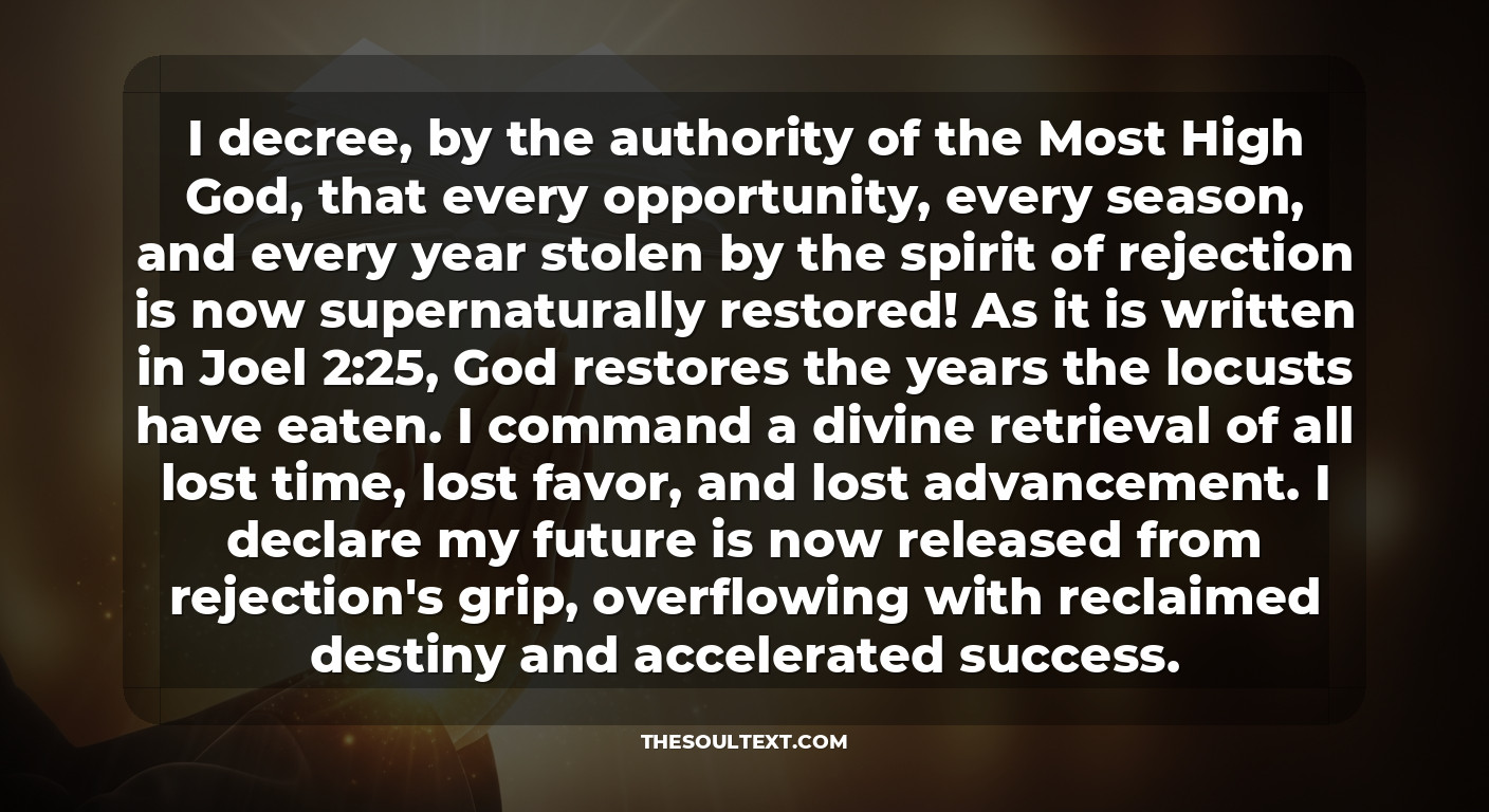 Prayer to Recover Lost Opportunities Stolen by Rejection