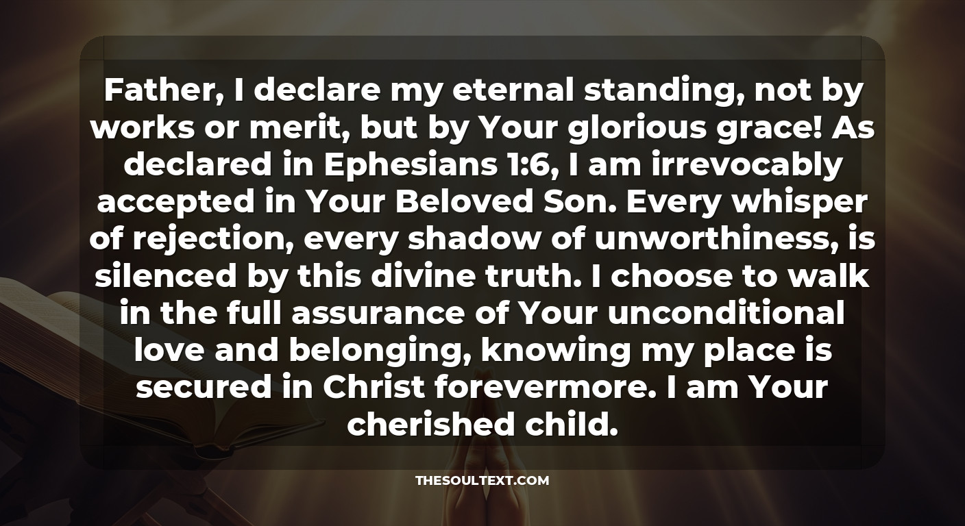 Prophetic Declarations: I Am Accepted in the Beloved