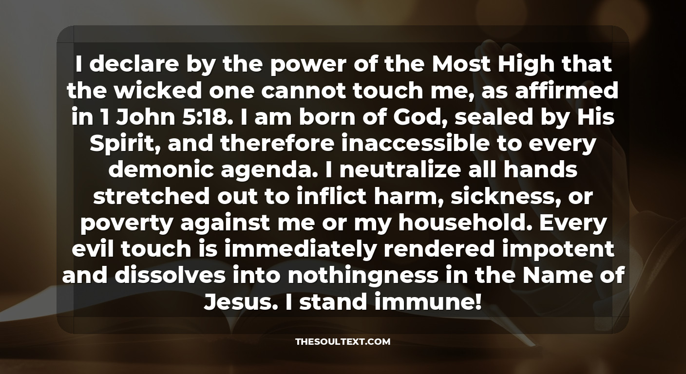 Prophetic Declarations: I Am Untouchable