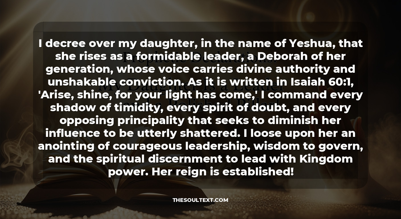 Prophetic Declarations: My Daughter Is a Leader and a Polished Pillar!
