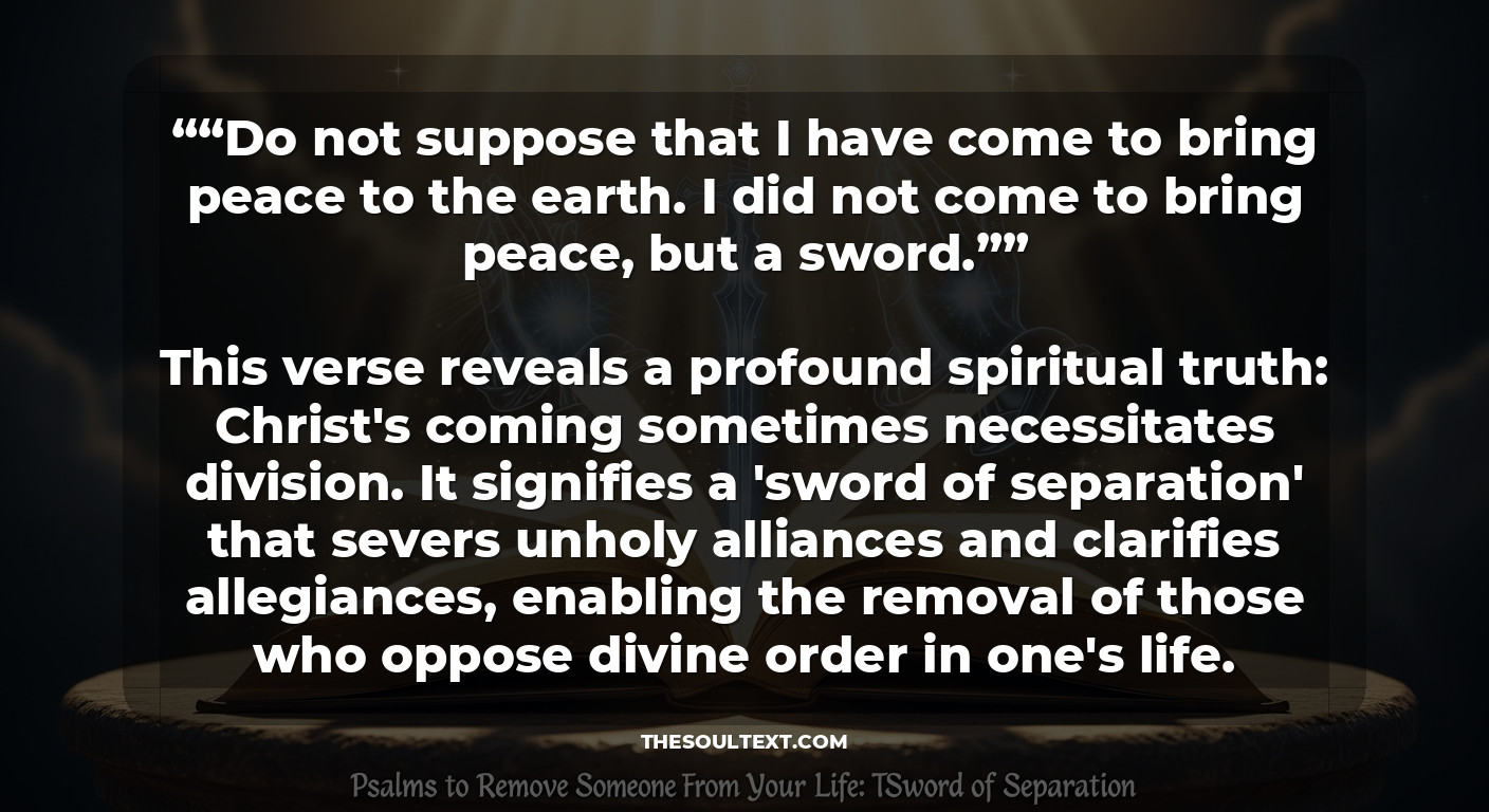Psalms to Remove Someone from Your Life: the Sword of Separation