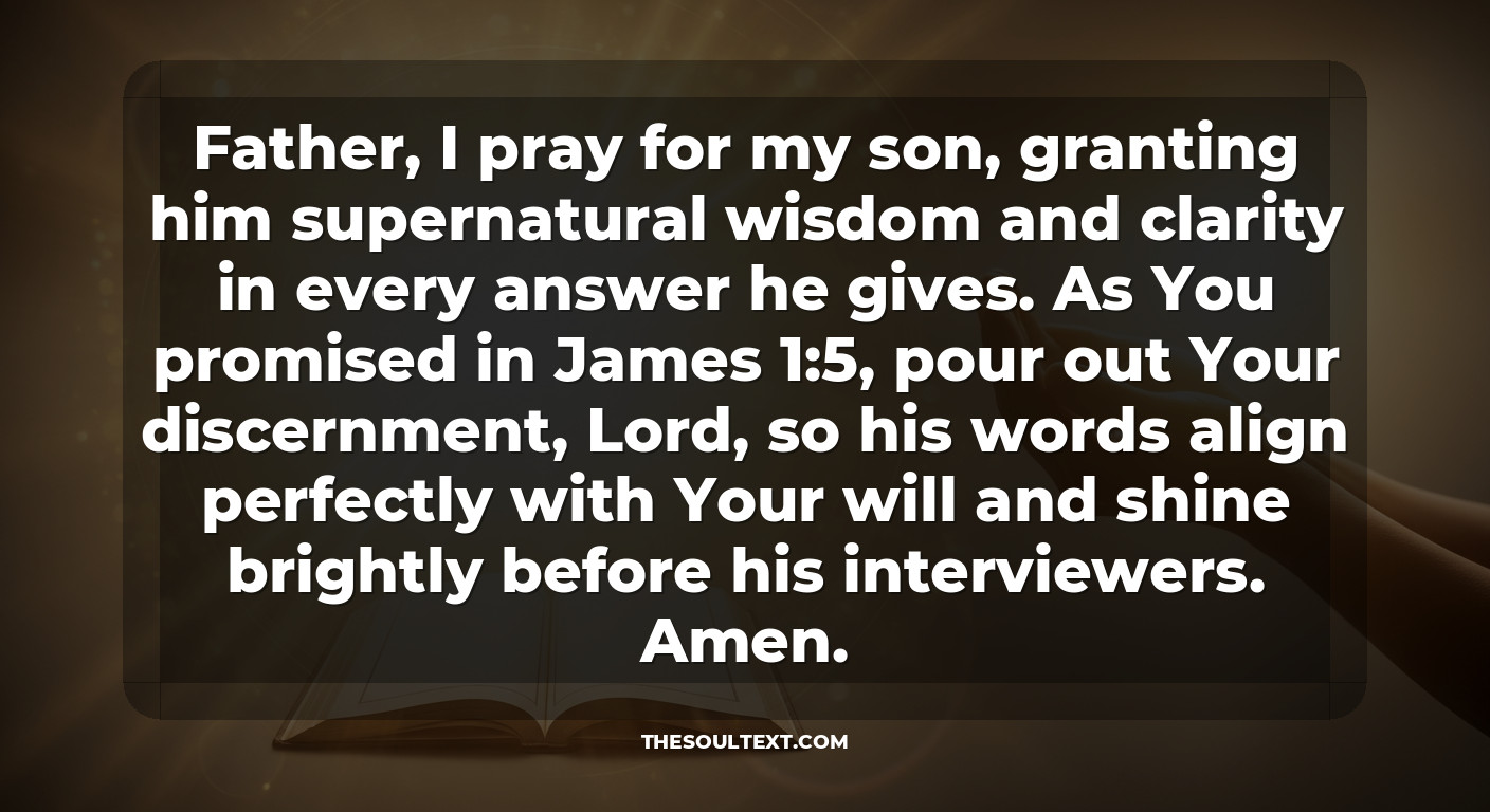Short Good Luck Prayers to Text Your Son Before His Interview