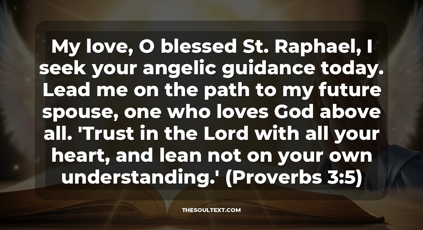 Short Prayer to St. Raphael for Finding a Partner (daily Devotion)