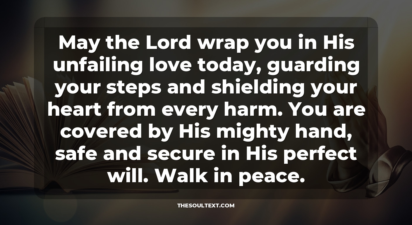 Short Protection Quotes to Send to Loved Ones