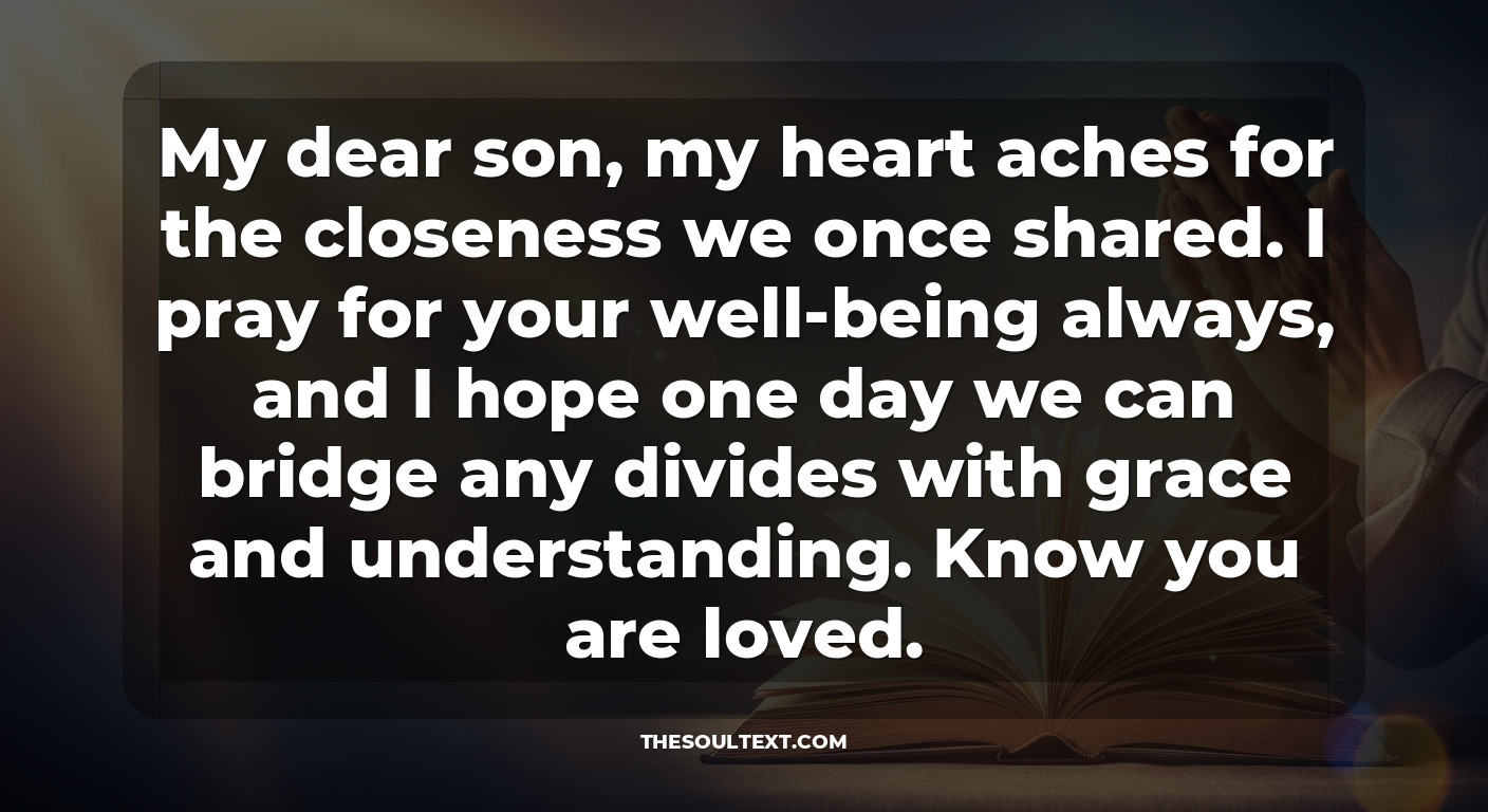 Short Quotes and Messages to Send Your Son (encouragement)