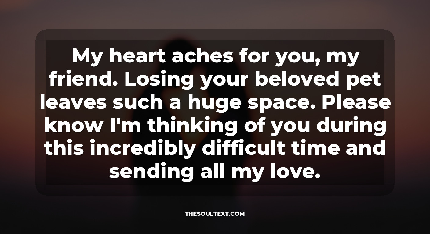 Short Sympathy Messages for the Loss of a Pet (text/sms)