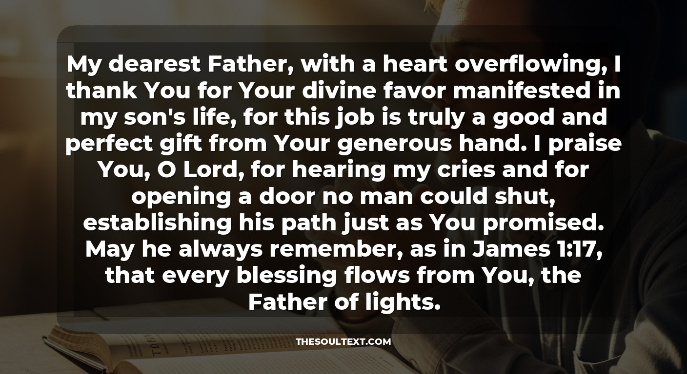 Thanksgiving Prayer After He Gets the Job (te Deum)