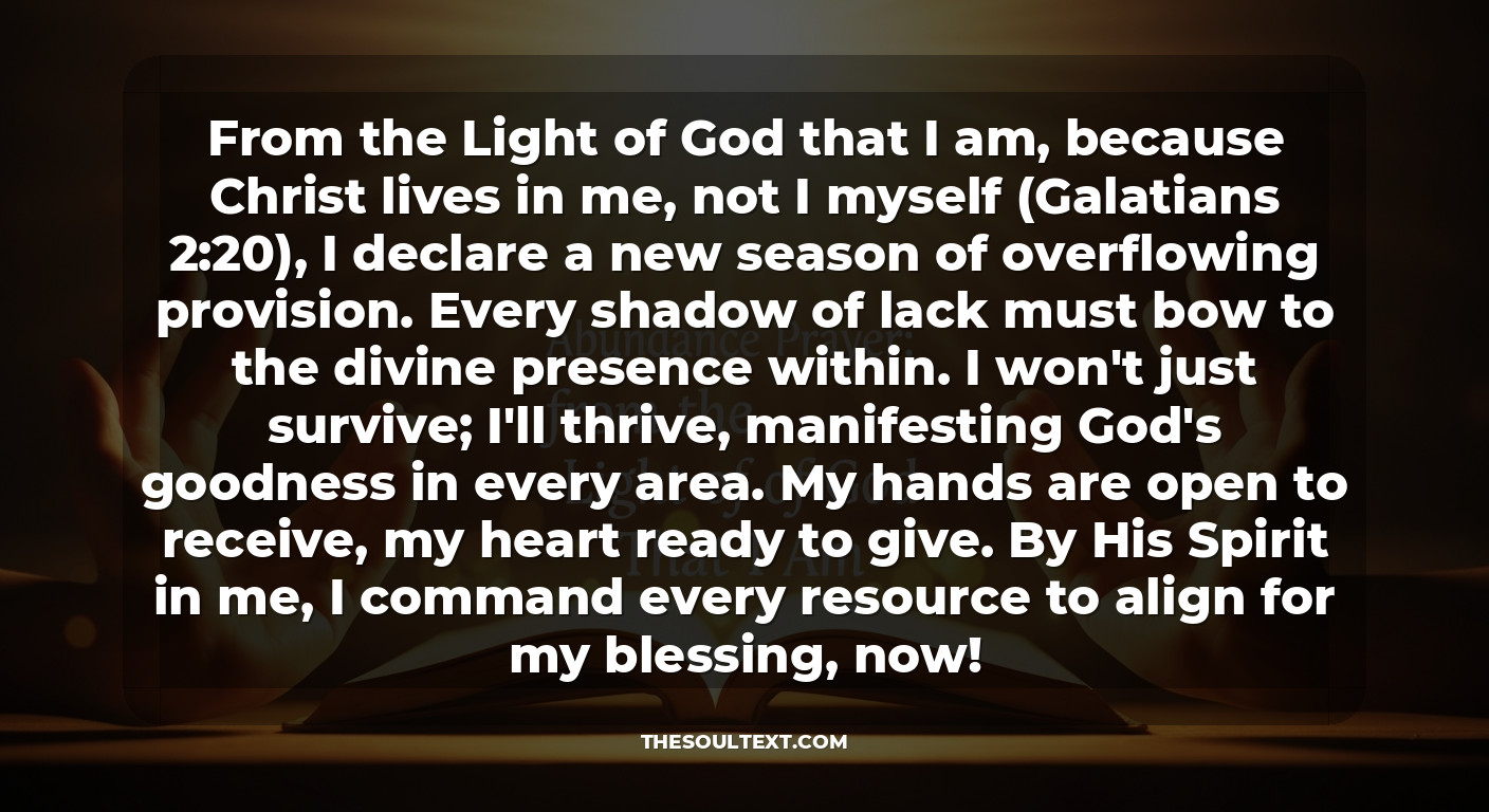 The Abundance Prayer: "from the Light of God That I Am"