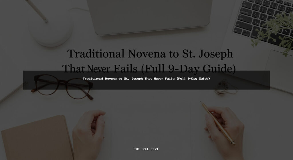 Traditional Novena to St. Joseph That Never Fails (Full 9-Day Guide)