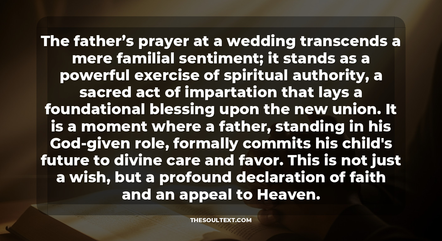 What Is the Father’s Prayer at a Wedding? (the Spiritual Authority)