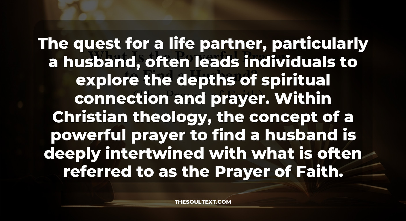 What Is the Powerful Prayer to Find a Husband? (the Prayer of Faith)