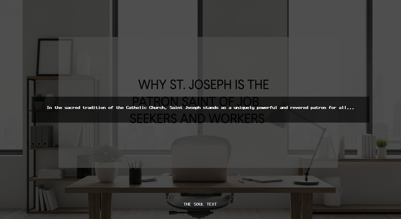 Why St. Joseph Is the Patron Saint of Job Seekers and Workers