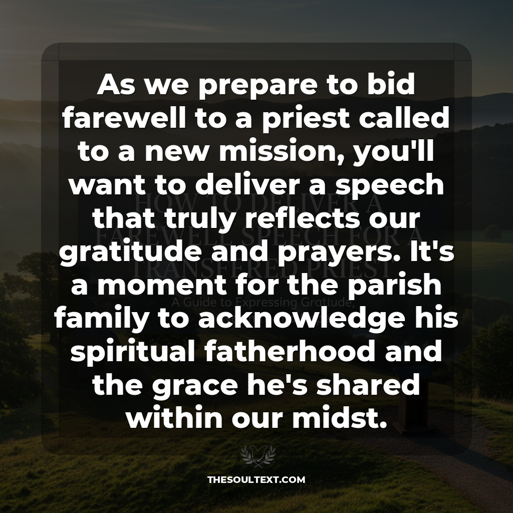 How to Deliver a Farewell Speech for a Transferred Priest