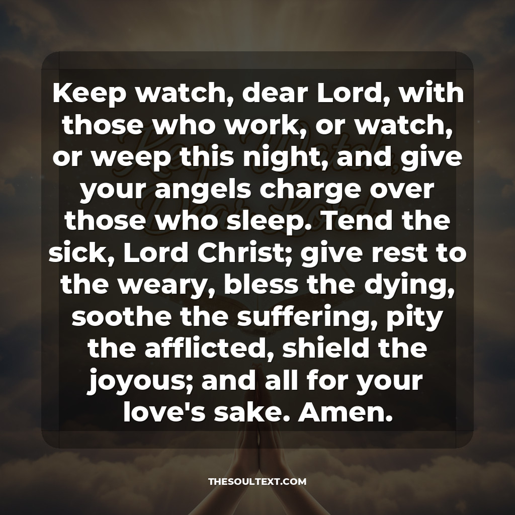 "keep Watch, Dear Lord" – the Traditional Compline Prayer Text