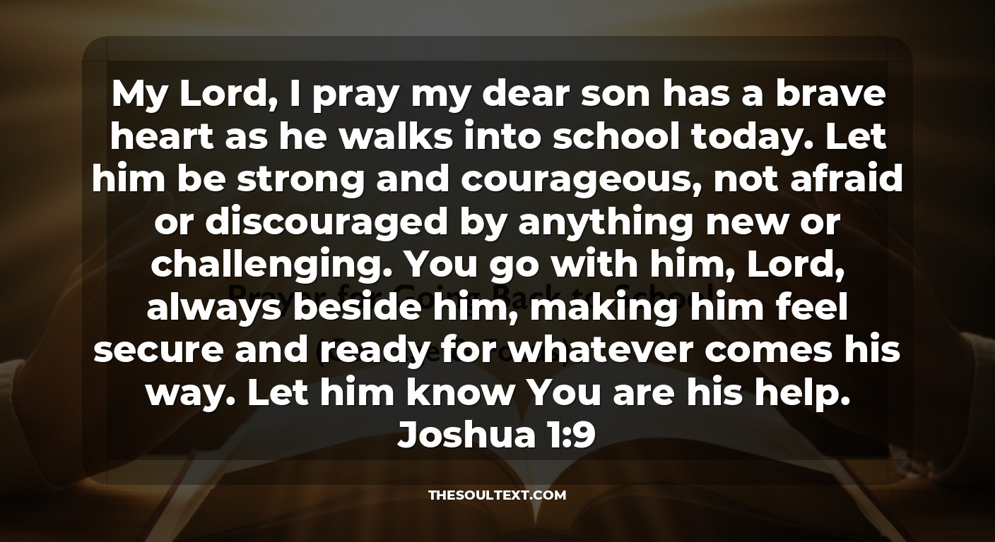 Prayer for Son Going Back to School (courage & Focus)