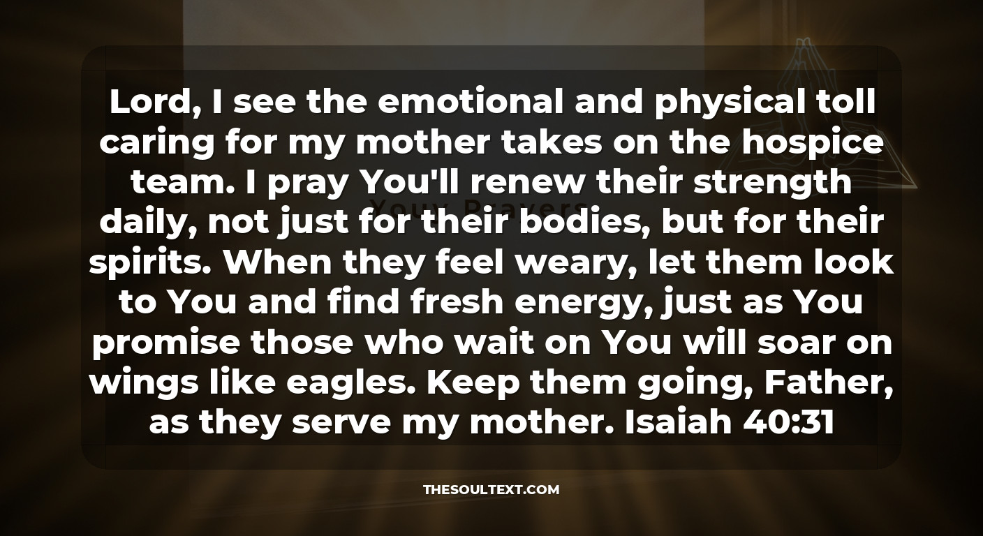 Prayer for the Hospice Caregivers and Nurses