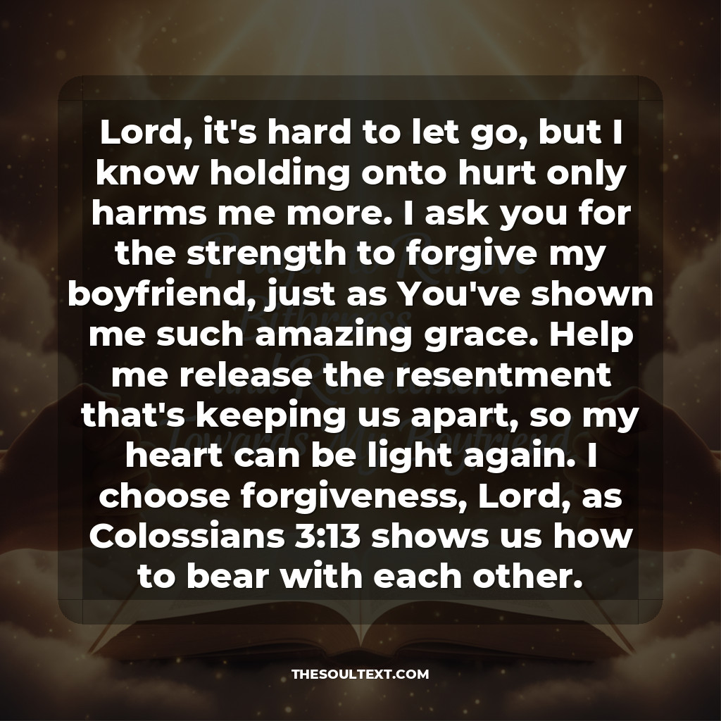 Prayer to Remove Bitterness and Resentment Towards My Boyfriend