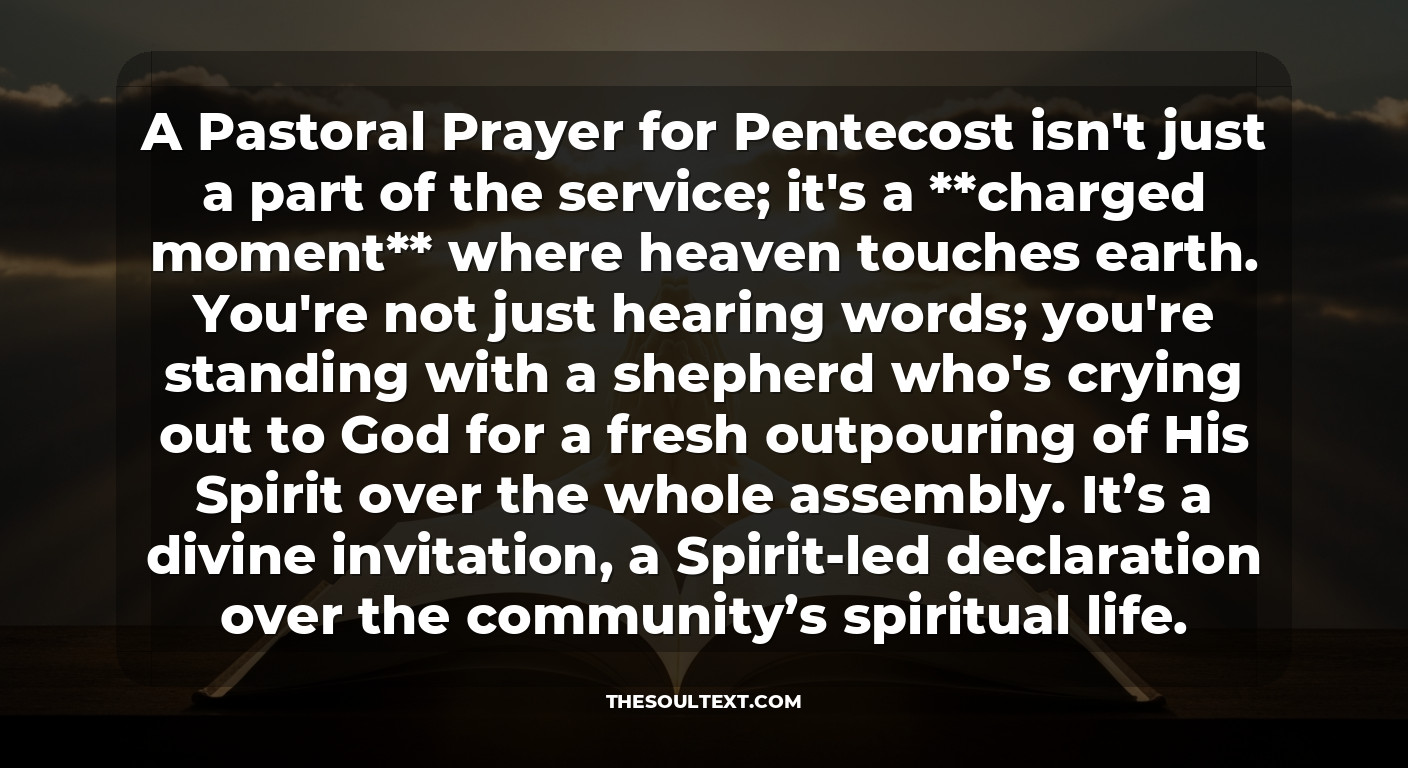 What Is a Pastoral Prayer for Pentecost? (setting the Stage)