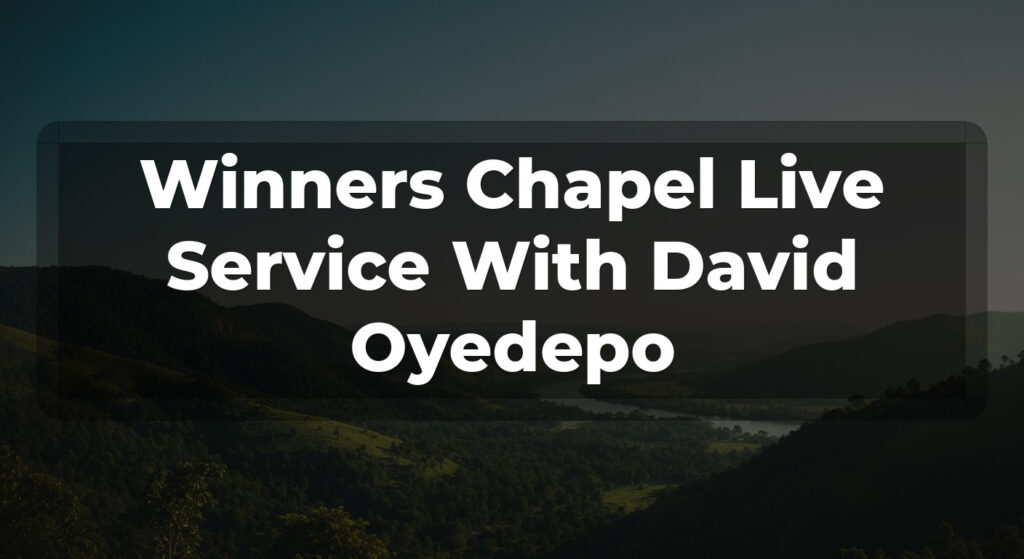 Winners Chapel Live Service With David Oyedepo