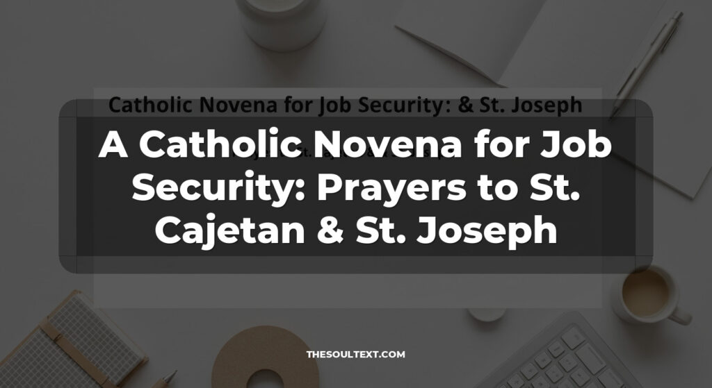A Catholic Novena for Job Security: Prayers to St. Cajetan & St. Joseph